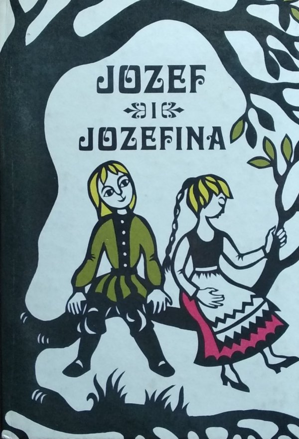 Jacob Grimm, Wilhelm Grimm Józef i Józefina