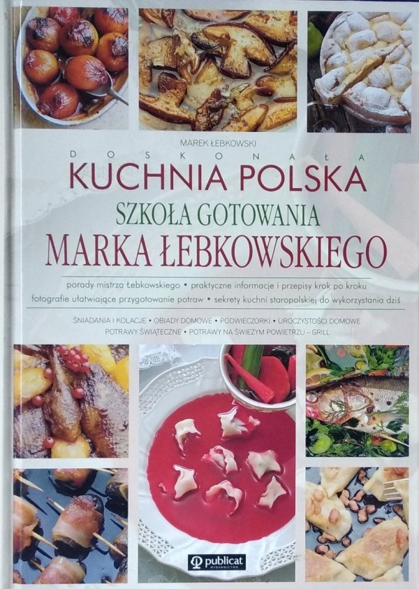 Marek Łebkowski • Doskonała kuchnia polska