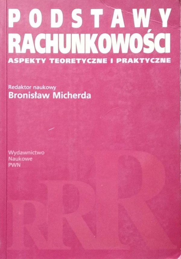 Bronisław Micherda • Podstawy rachunkowości