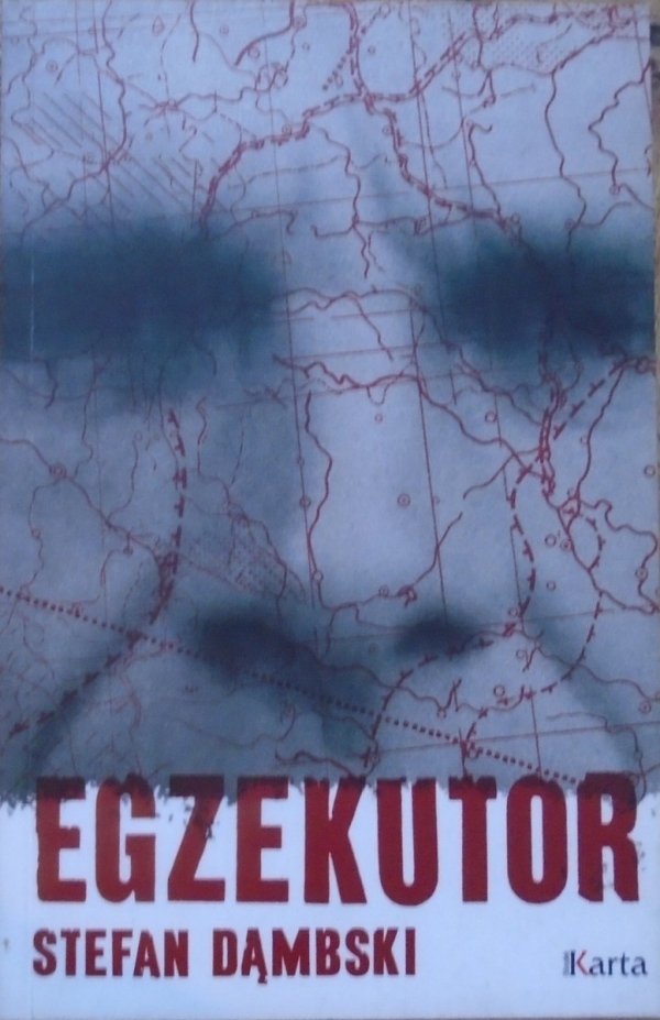 Stefan Dąmbski • Egzekutor