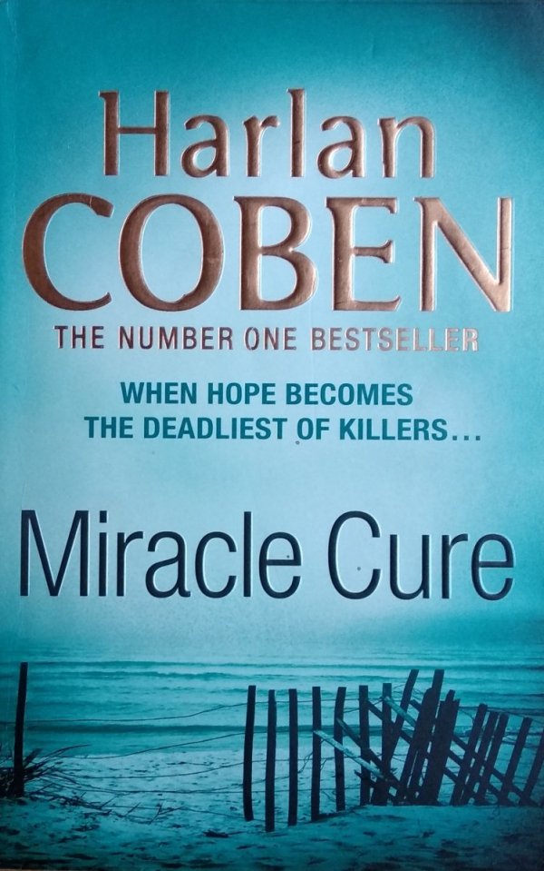 Harlan Coben • Miracle Cure