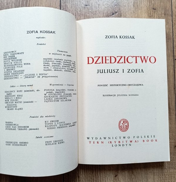 Zofia Kossak Dziedzictwo. Juliusz i Zofia [Juliusz Kossak, Londyn]