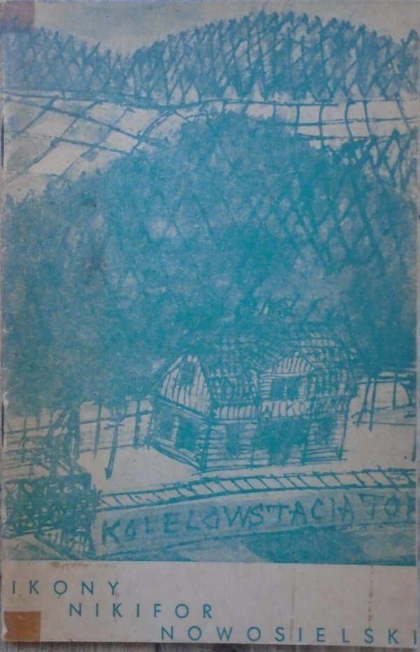 Ikony - Nikifor - Nowosielski • Katalog wystawy [1959]