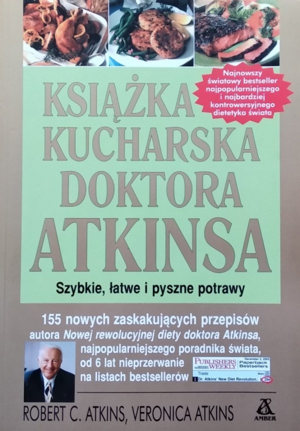 Robert Atkins • Książka kucharska doktora Atkinsa