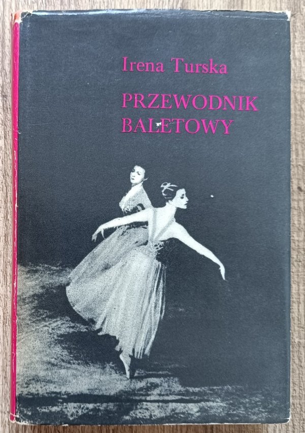 Irena Turska Przewodnik baletowy