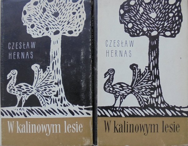 Czesław Hernas • W kalinowym lesie. U źródeł folklorystyki polskiej [komplet]