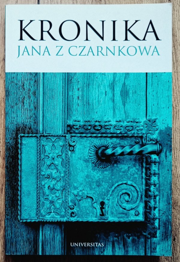 Kronika Jana z Czarnkowa