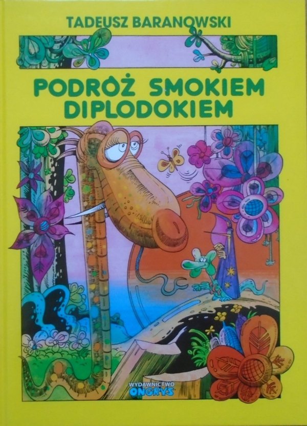 Tadeusz Baranowski • Podróż Smokiem Diplodokiem