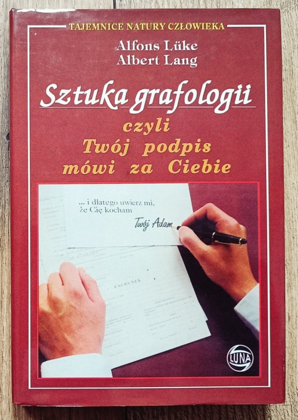 Sztuka grafologii czyli Twój podpis mówi za Ciebie