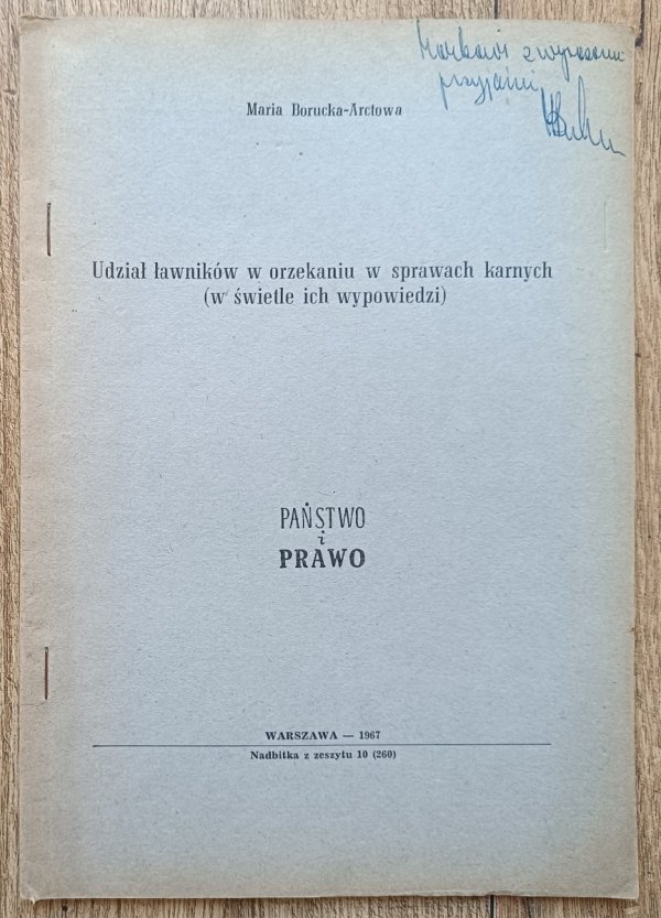 Maria Borucka-Arctowa Udział ławników w orzekaniu w sprawach karnych / dedykacja autorska