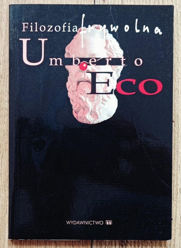 Umberto Eco Filozofia frywolna