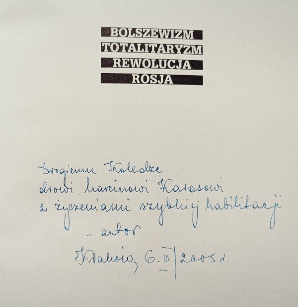 Bolszewizm, totalitaryzm, rewolucja, Rosja