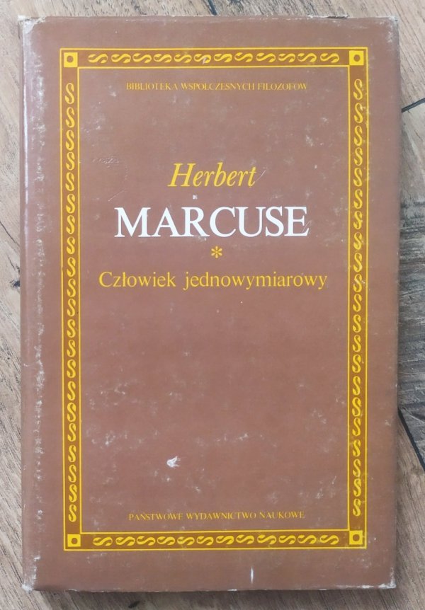 Herbert Marcuse Człowiek jednowymiarowy