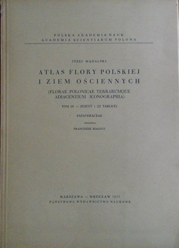 Józef Mądalski • Atlas flory polskiej i ziem ościennych tom IX - zeszyt 1 (22 tablice)