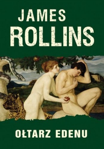 James Rollins • Ołtarz Edenu