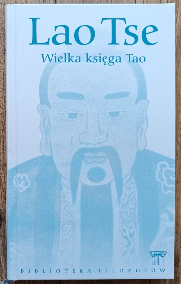 Lao Tse Wielka księga Tao