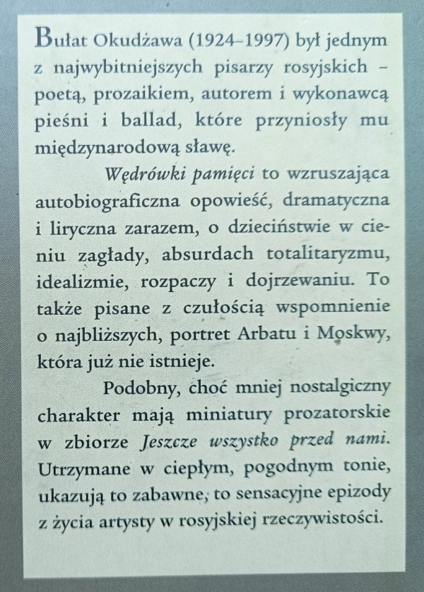 Bułat Okudżawa Wędrówki pamięci. Jeszcze wszystko przed nami