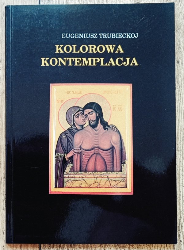Eugeniusz Trubieckoj Kolorowa kontemplacja