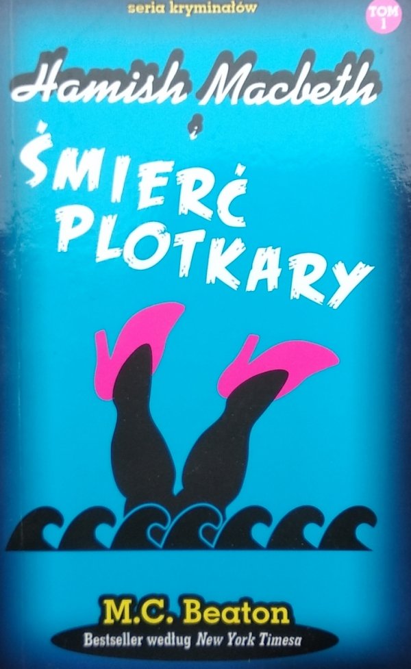 M.C. Beaton • Hamish Macbeth i śmierć plotkary