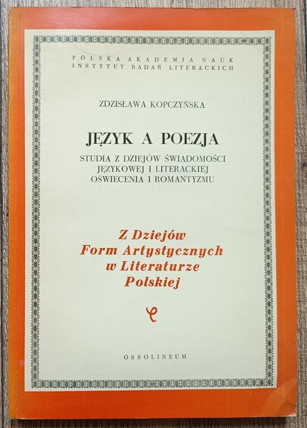 Zdzisława Kopczyńska Język a poezja
