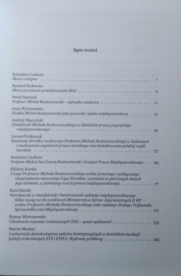 Lankosz Kazimierz • Michał Cezary Rostworowski. Prawnik, uczony i sędzia międzynarodowy w oczach prawników i członków rodziny