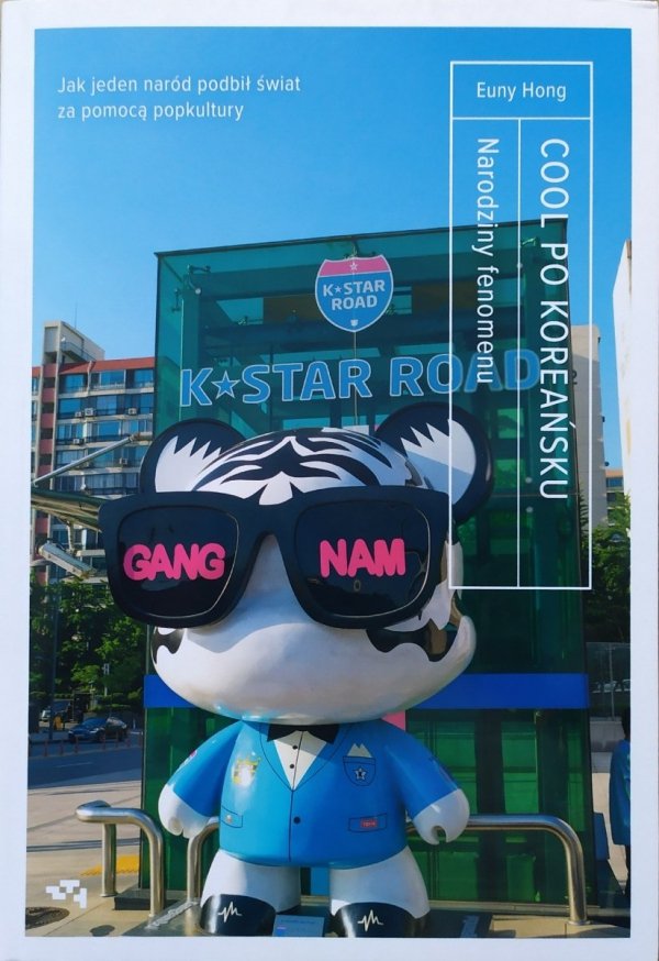 Euny Hong COOL po koreańsku. Narodziny fenomenu