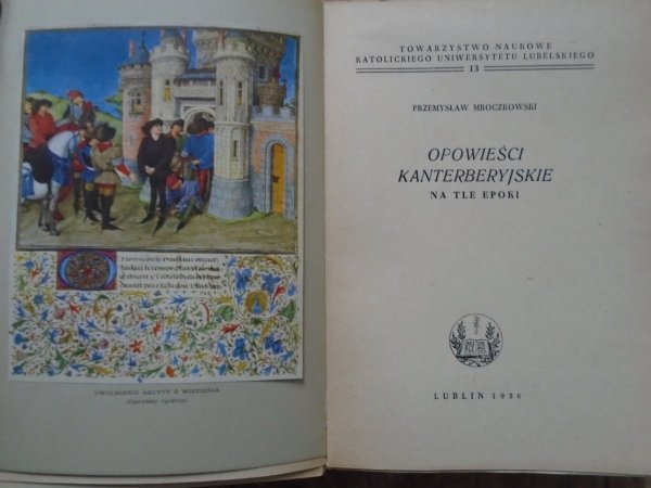 Przemysław Mroczkowski • Opowieści kanterberyjskie na tle epoki