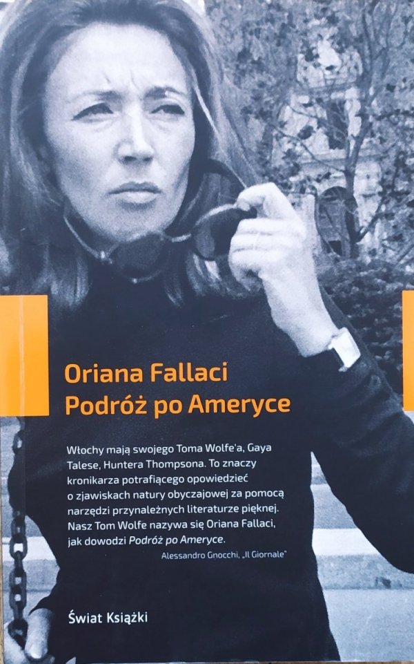 Oriana Fallaci Podróż po Ameryce
