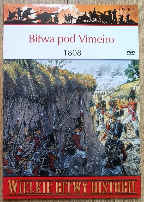 Bitwa pod Vimeiro 1808 / Wielkie Bitwy Historii