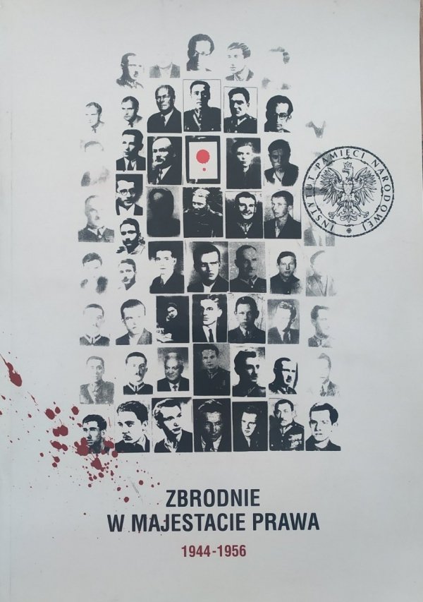 Zbrodnie w majestacie prawa 1944-1956