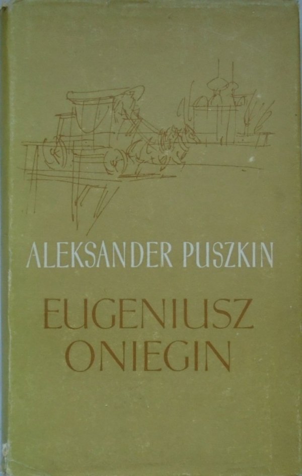 Aleksander Puszkin • Eugeniusz Oniegin