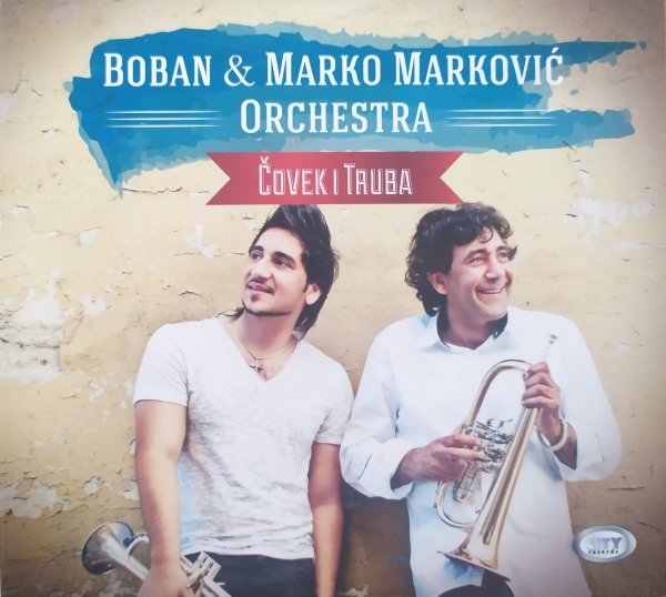 Boban &amp; Marko Markovic Orchestra Covek i Truba CD