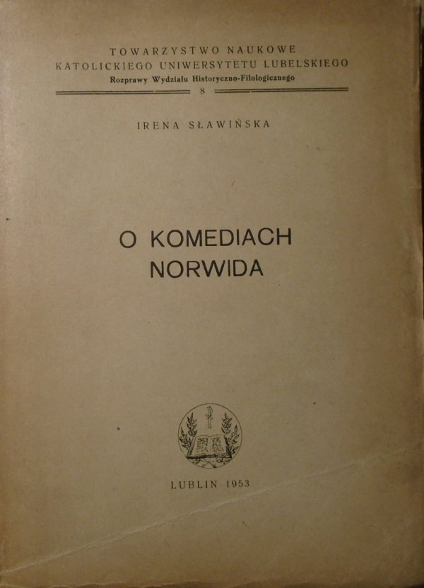 Irena Sławińska • O komediach Norwida