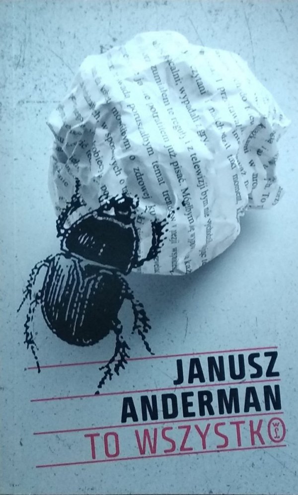 Janusz Anderman • To wszystko