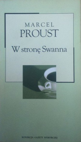 Marcel Proust W stronę Swanna 