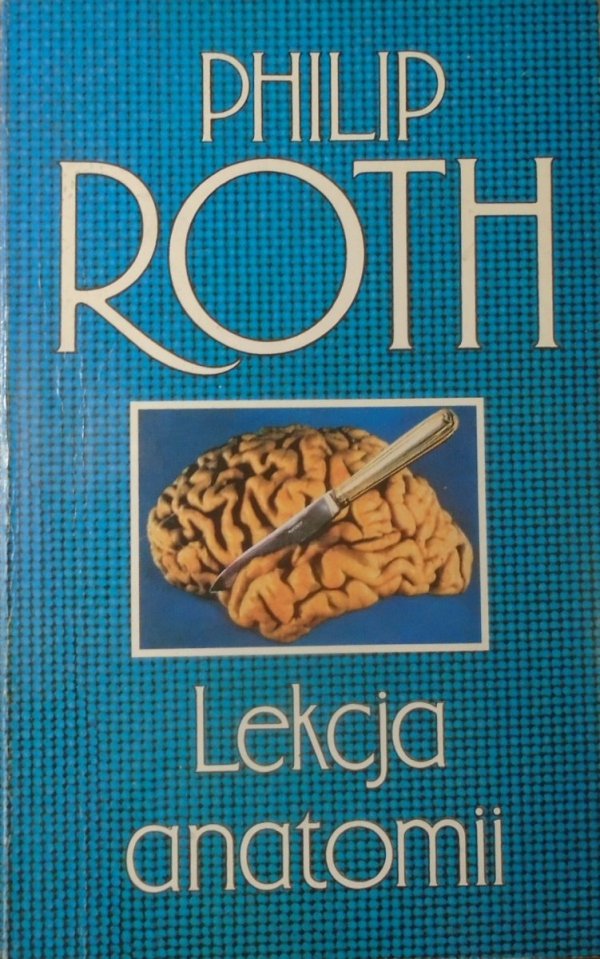 Philip Roth • Lekcja anatomii