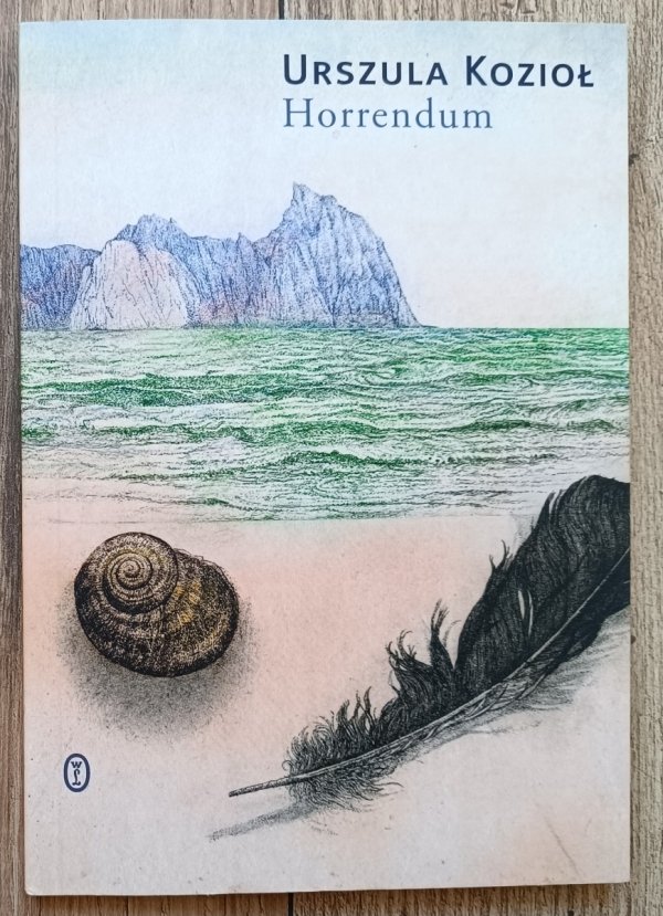 Urszula Kozioł Horrendum
