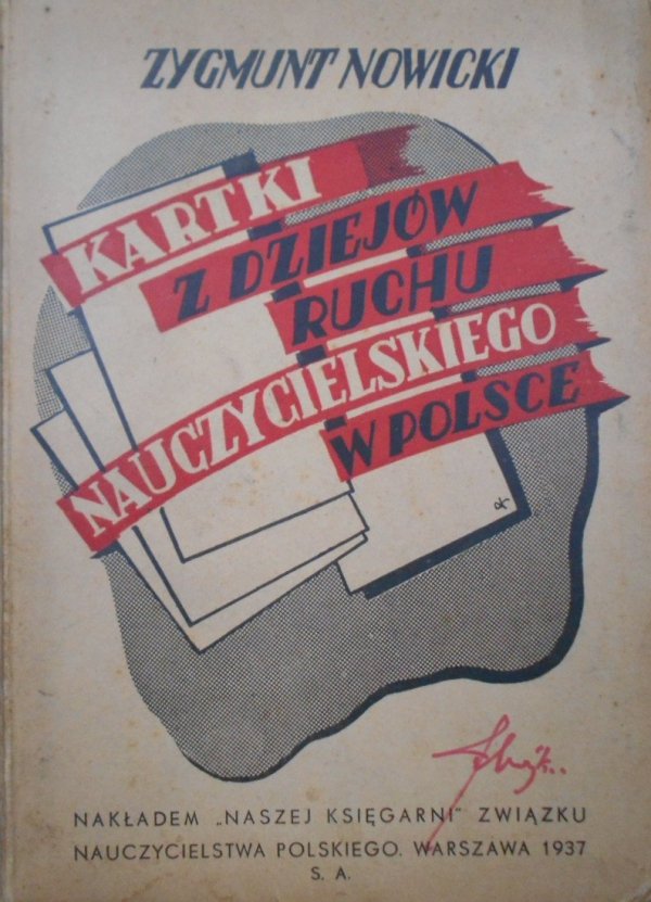 Zygmunt Nowicki • Kartki z dziejów ruchu nauczycielskiego w Polsce