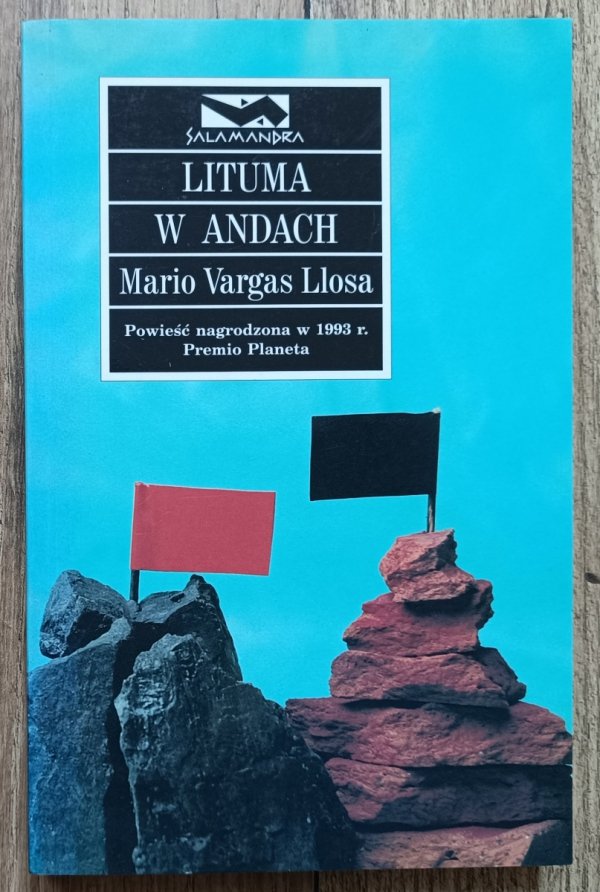 Mario Vargas Llosa Lituma w Andach / seria Salamandra