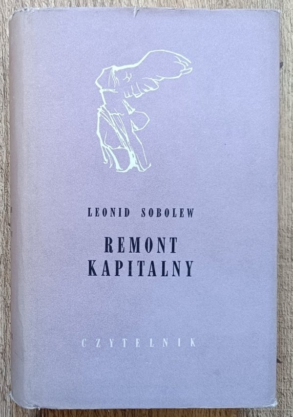 Leonid Sobolew Remont kapitalny