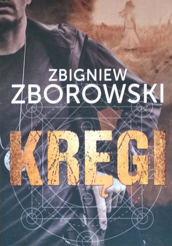 Zbigniew Zborowski • Kręgi