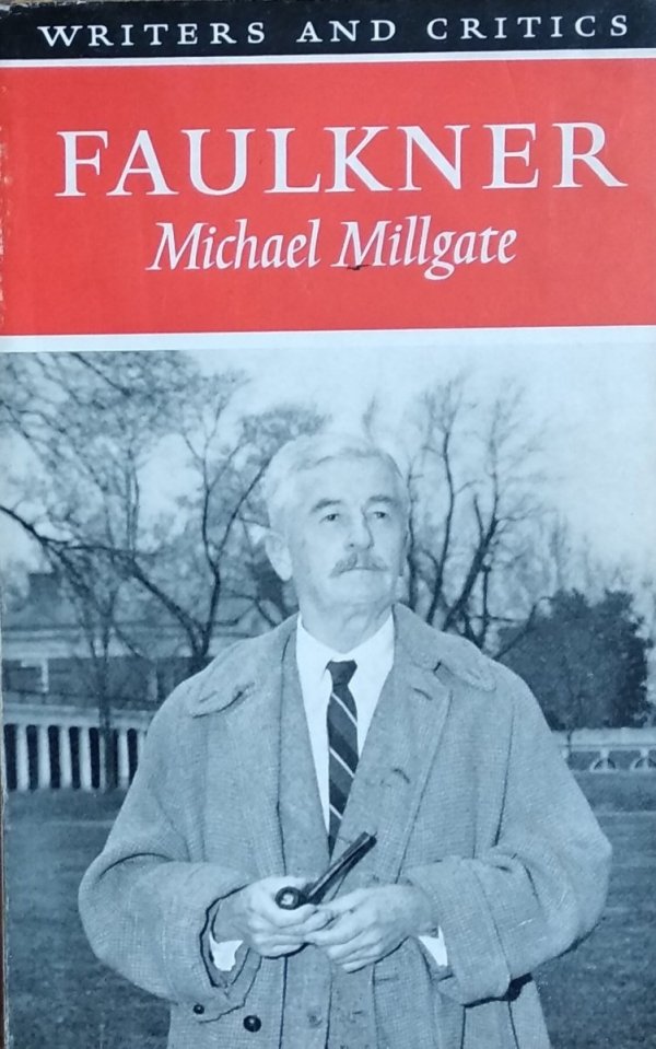 Michael Millgate • Faulkner