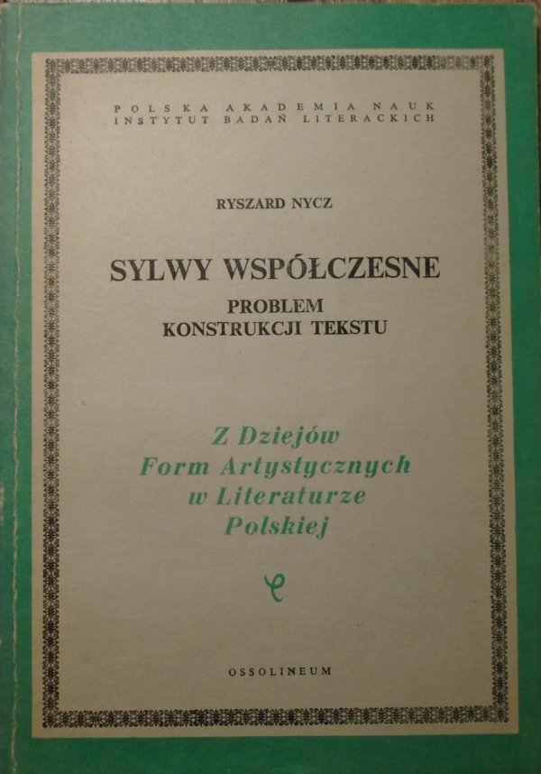 Ryszard Nycz • Sylwy współczesne. Problem konstrukcji tekstu