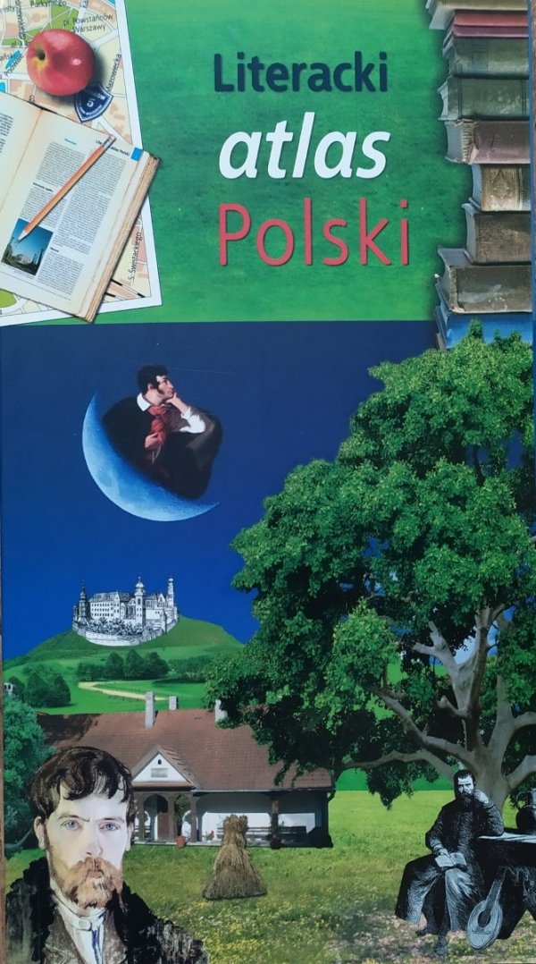 Literacki atlas Polski. Przewodnik turystyczny
