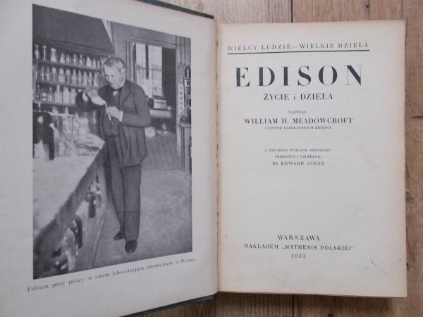 William H. Meadowcroft • Edison. Życie i dzieła [Wielcy ludzie - wielkie dzieła]