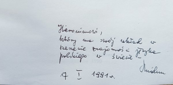 Język polski w świecie [dedykacja Władysława Miodunki]