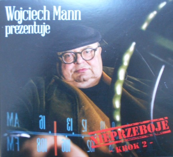 Wojciech Mann prezentuje • Nieprzeboje. Krok 2 • 2CD