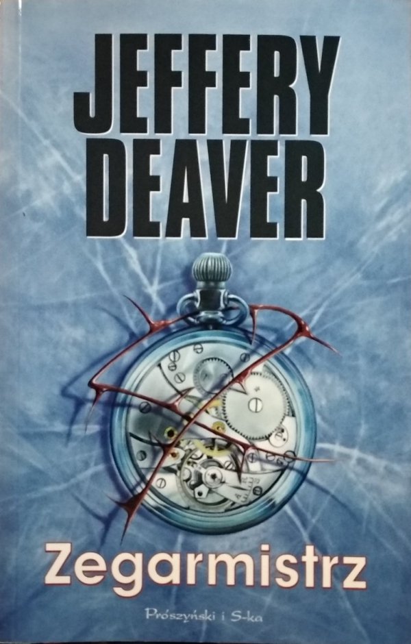 Jeffery Deaver • Zegarmistrz