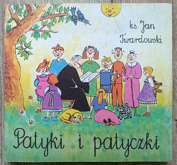 ks. Jan Twardowski Patyki i patyczki
