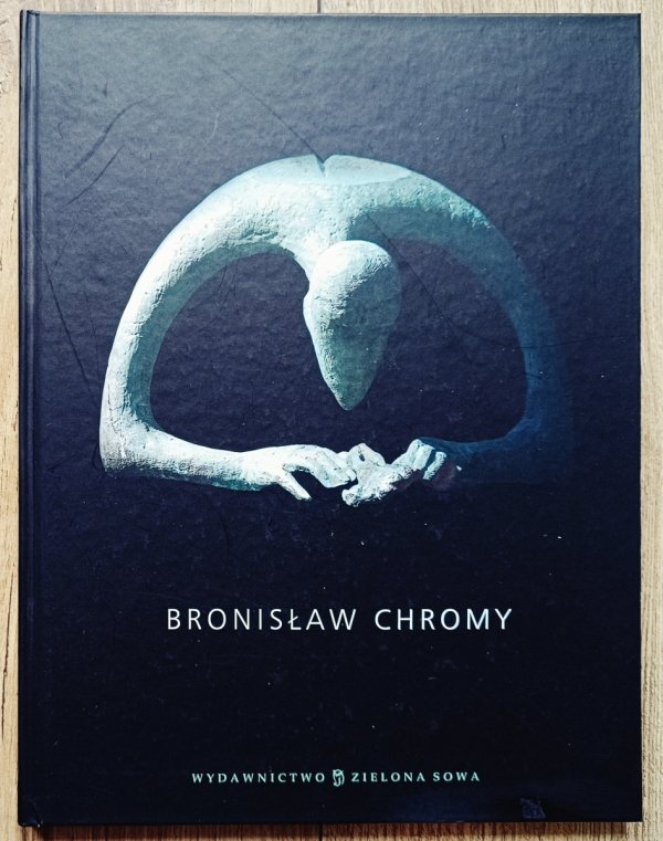 Bronisław Chromy [album]